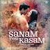 Sanam Teri Kasam – All Songs Lyrics (2016)