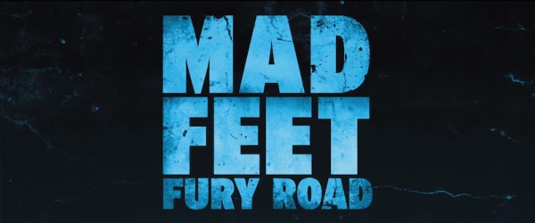 Misc. Film Fun — Faux Trailer: Mad Feet  (2015) 