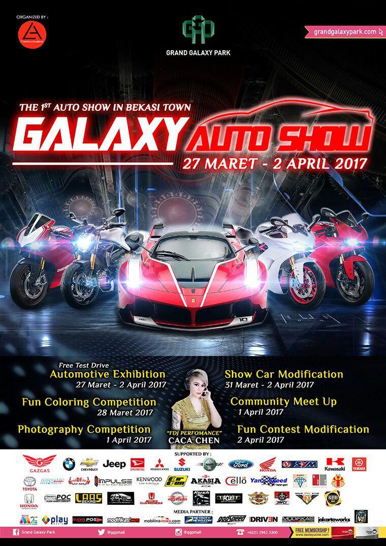 Event Galaxy Auto Show 27 Maret 2 April 2017 Di Kota Bekasi