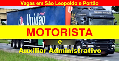 Unidão Transportes abre vagas para Aux. Administrativo e Motoristas em São Leopoldo e Portão