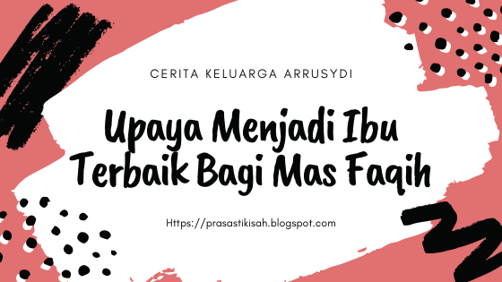 Menjadi ibu terbaik