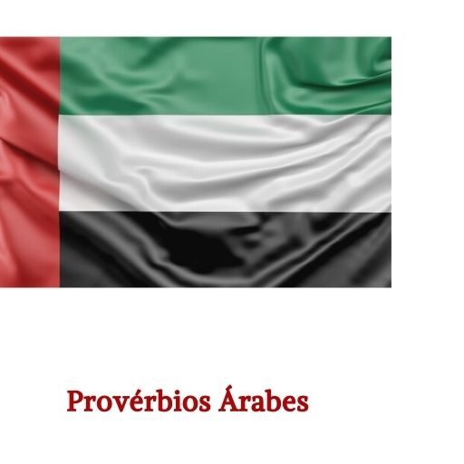 Provérbios Árabes