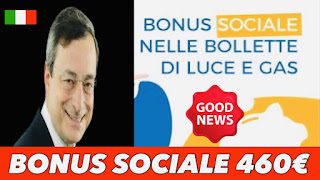 New Bonus Sociale 460 Euros | DI LUCE E GAS 2022