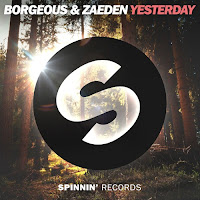  Borgeous & Zaedan - Yesterday.mp3