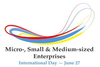 June 27, 2018: Micro, Small and Medium-sized Enterprises Day 