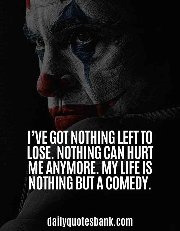 Meaningful Joker Quotes About Pain