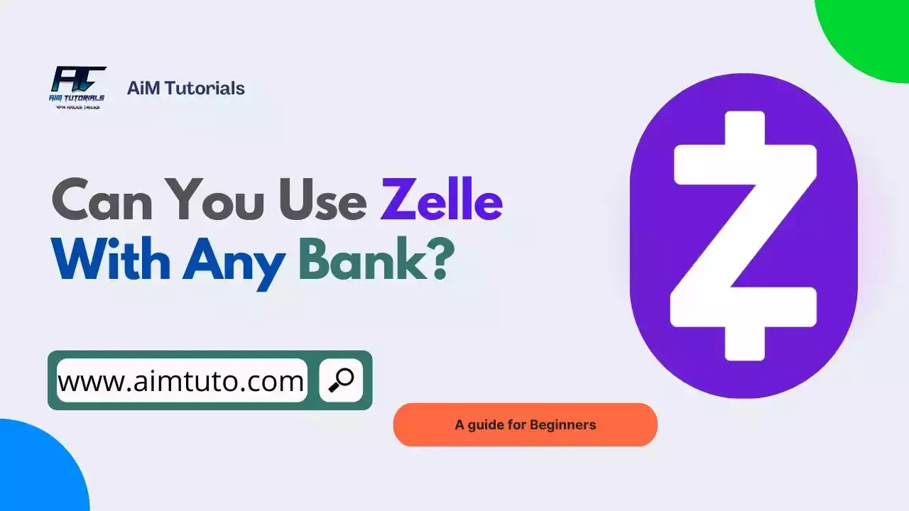 can you use zelle with any bank