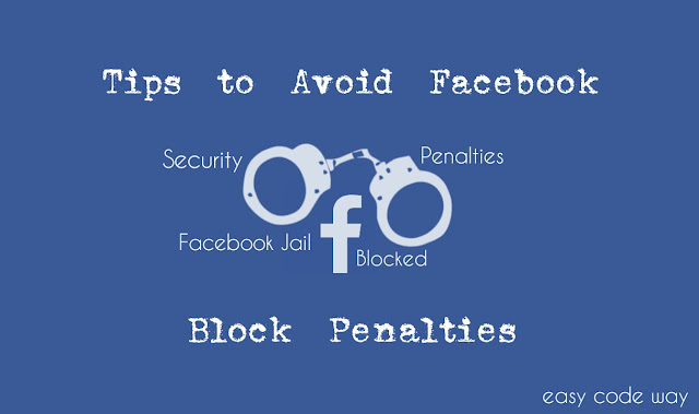 Tips to Avoid Facebook Block Panalties