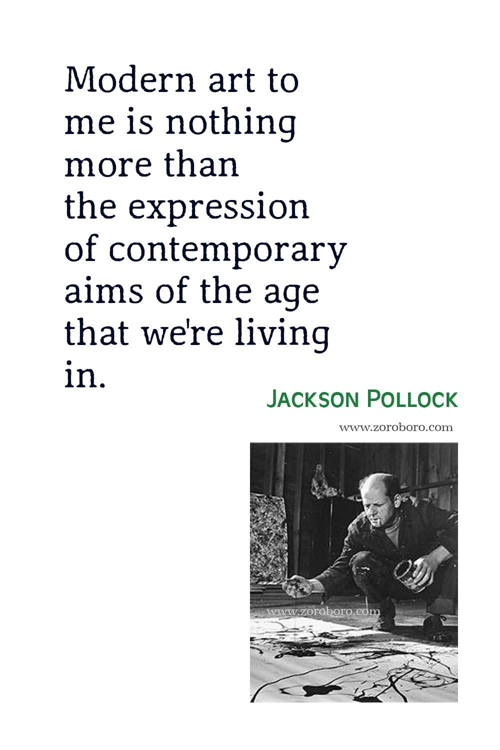 Jackson Pollock Quotes, Jackson Pollock Paintings, Jackson Pollock Canvas Quotes, Jackson Pollock Techniques Quotes.