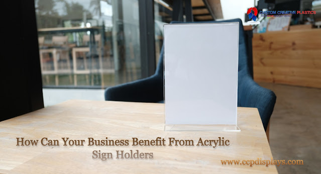 acrylic sign holders