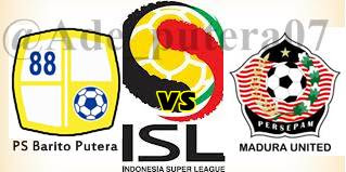 Hasil Skor Akhir Barito Putra vs Persepam Madura United ISL (Selasa, 19 Februari 2013)