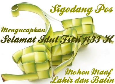 Ucapan Selamat Hari Raya Idul Fitri 1433 H - Sigodang Pos