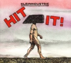 Kleinindustrie: Hit It