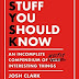 Stuff You Should Know: An Incomplete by Josh Clark PDF 