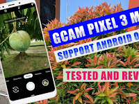 Gcam Pixel 3 Mod UHD 4k Support Android Oreo+