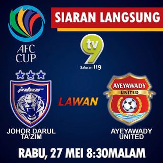  Video JDT vs Ayeyawady United (AFC Cup 27.5.15), Tonton Full Match