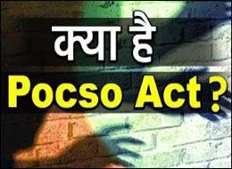 What is Pocso Act in Hindi And About the POCSO Act