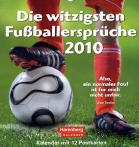 Harenberg Postkarten-Kalender Die witzigsten Fußballersprüche 2010