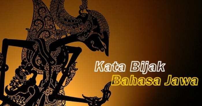 Kumpulan Kata  Bijak  Bahasa  Jawa  di Hari Selasa M BERITA