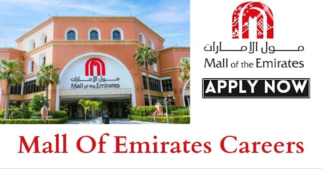 Latest Jobs At Mall Of Emirates