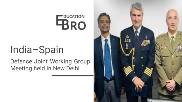 5th India-Spain Defence Joint Working Group meeting held in New Delhi