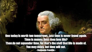 Time is Money: Benjamin Franklin's Quotes on Time Management