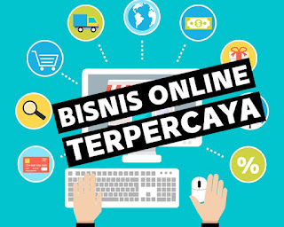 Supaya Bisnis Online Dipercaya Banyak Orang