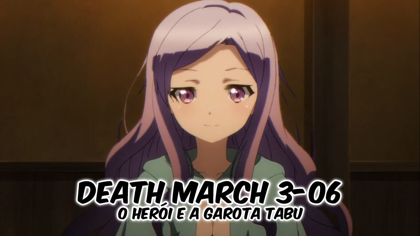 Death March Kara Hajimaru Isekai Kyousoukyoku / Death Marching to the Parallel World Rhapsody Web Novel Online Ilustração Tachibana Arisa Capítulo 3-06