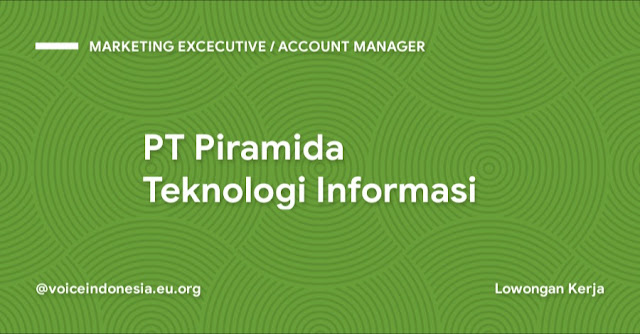 loker bumn Jawa Timur 2022 PT Piramida Teknologi Informasi