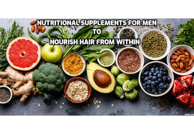 Proper nutrition plays a crucial role in maintaining healthy hair and promoting hair growth. In this post, we will explore some effective nutritional supplements for men to nourish hair from within.