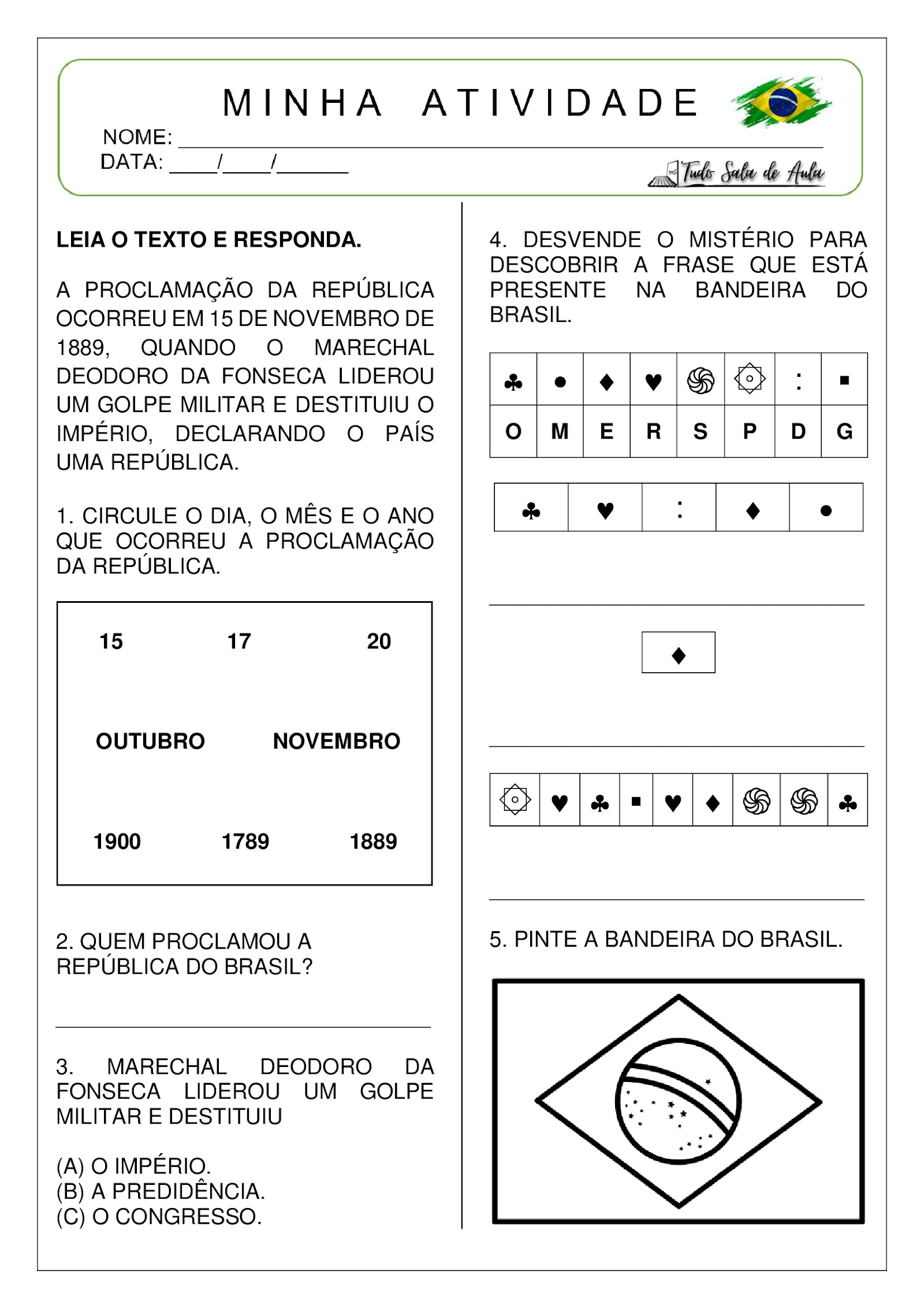 República Proclamada! - Atividade Proclamação da República no Brasil