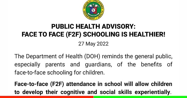 PUBLIC HEALTH ADVISORY: FACE TO FACE (F2F) SCHOOLING IS HEALTHIER! | 27 May 2022