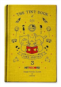 The Tiny Book of Tiny Stories: Volume 3