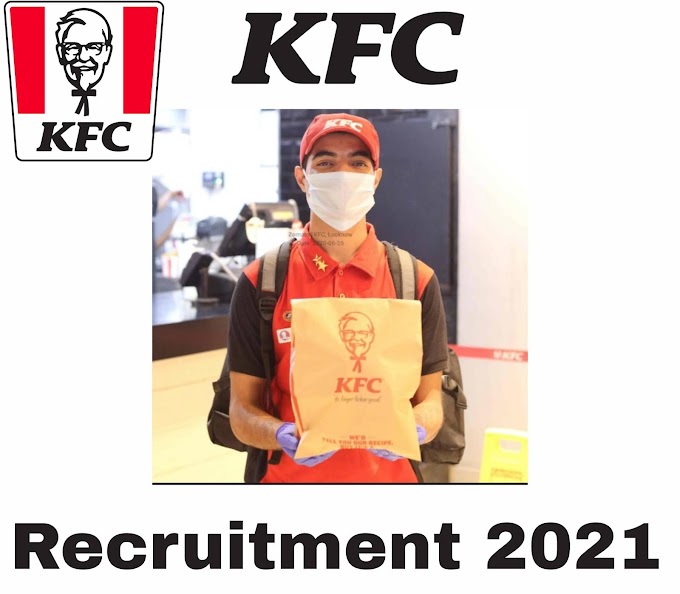 Kfc Recruitment 2021 Application For Freshers Job Openings