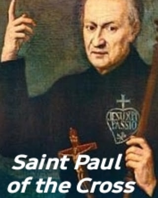 October 19 Saint of the Day Profile Saint Paul of the Cross