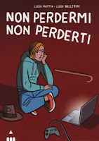 Non perdermi. Non perderti