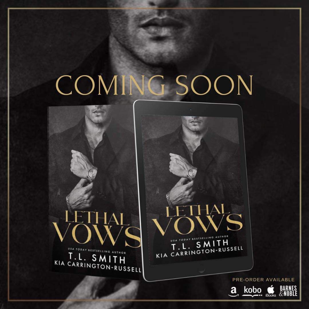 Lethal Vows by T.L. Smith and Kia Carrington- Russell is an arranged m