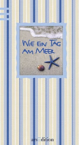 Wie ein Tag am Meer