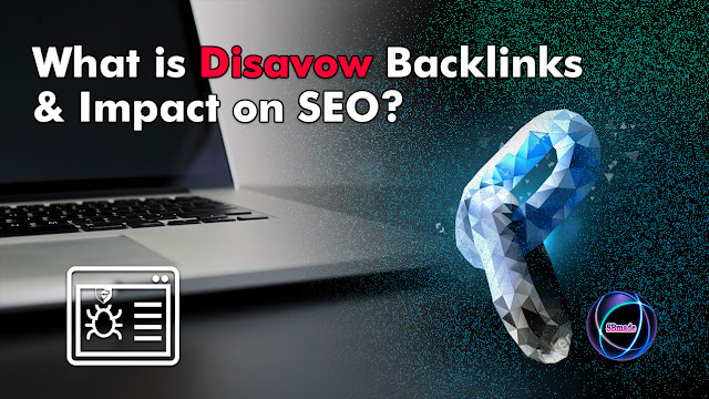 Disavow Backlinks
