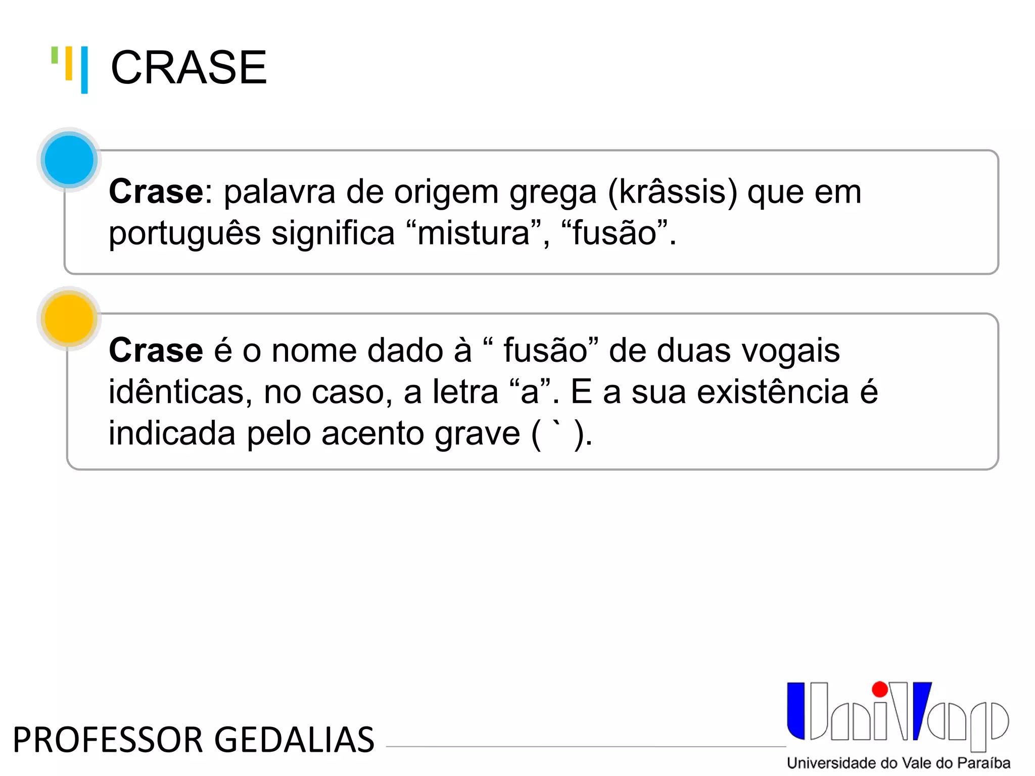 CRASE REGRAS