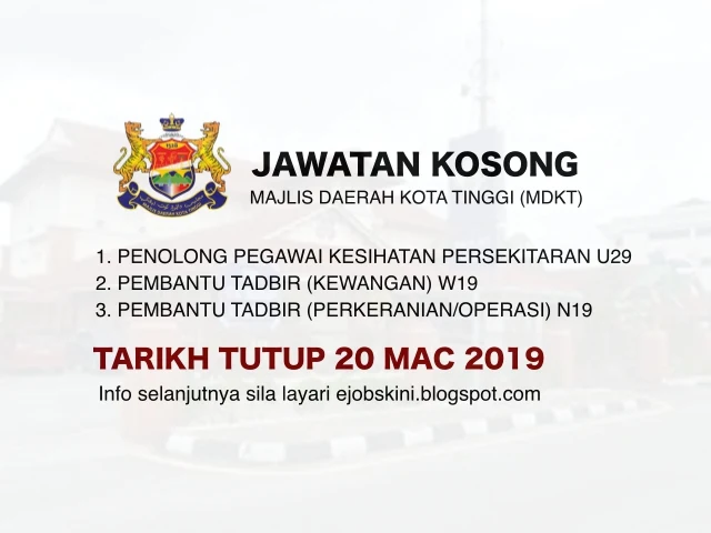 Jawatan Kosong Majlis Daerah Kota Tinggi (MDKT) Mac 2019