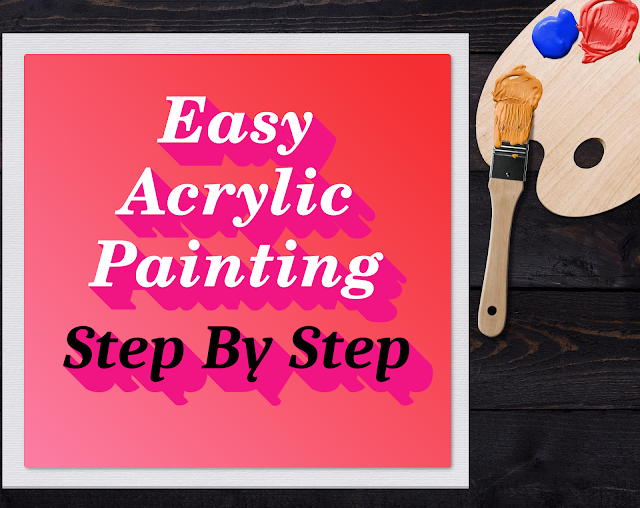 Guide to easy acrylic paintings for beginners. Covering topics like types of brushes,  color scheme, canvas, paint grades and  choosing subjects.