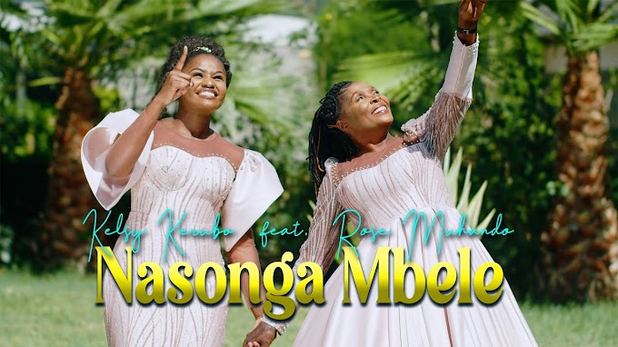 Download Video : Kelsy Kerubo Ft Rose Muhando - Nasonga Mbele Mp4