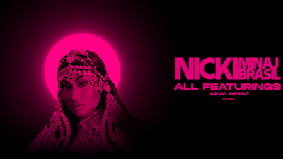 Nicki Minaj — All Featurings [Álbum] [LINKS ATUALIZADOS]