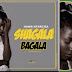 AUDIO | Hawa - Shagala Bagala | Download