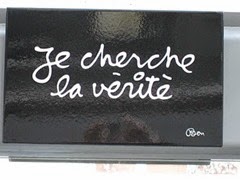 26 mai ~ je cherche la vérité