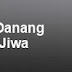 Lirik Lagu Danang - Bidadari Jiwa