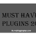 7 Free And Must Have WordPress Plugins - 2014