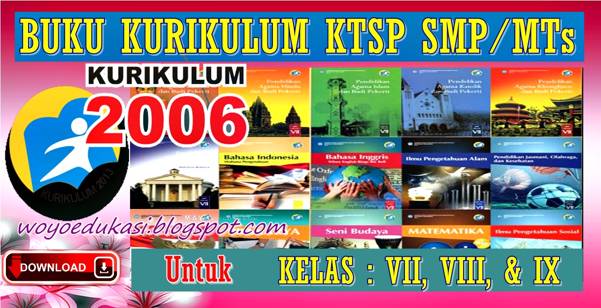 KUMPULAN BUKU KURIKULUM KTSP SEMUA MAPEL KELAS VII VIII 