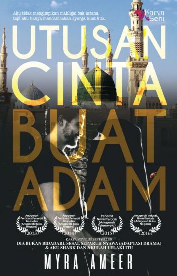 Baca Online Novel Utusan Cinta Buat Adam | DaRi HaTi Miss ...